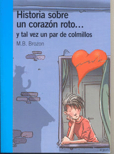 HISTORIA SOBRE UN CORAZON ROTO Y TAL VEZ UN PAR DE COLMILLOS