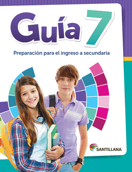 GUIA 7 PREPARACION PARA EL INGRESO A SECUNDARIA