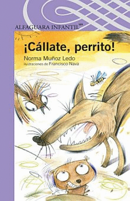 CALLATE PERRITO