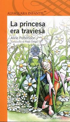 LA PRINCESA ERA TRAVIESA