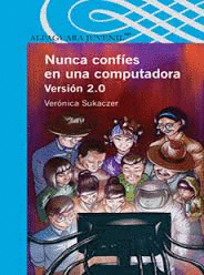 NUNCA CONFIES EN UNA COMPUTADORA S-ZUL (OFERTA)