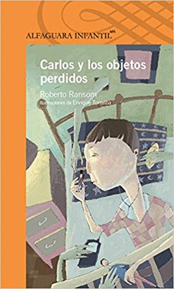 CARLOS Y LOS OBJETOS PERDIDOS