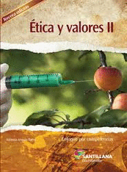 ETICA Y VALORES II 3°EDICION