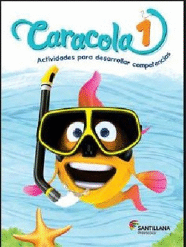 CARACOLA 1 ACTIVIDADES PARA DESARROLLAR COMPETENCIAS