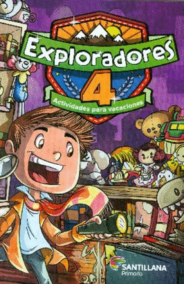 EXPLORADORES 4 ACTIVIDADES PARA VACACIONES