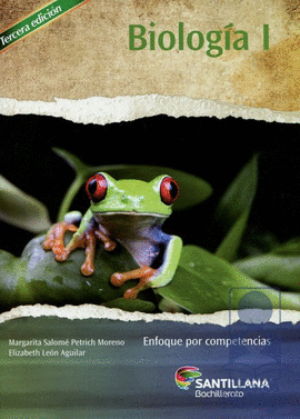 BIOLOGIA 1 DGB 3°ED. ENFOQUE POR COMPETENCIAS
