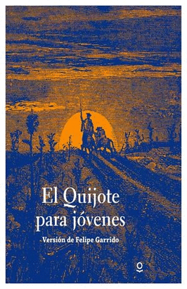 EL QUIJOTE PARA JOVENES 2ED.