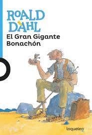 EL GRAN GIGANTE BONACHON