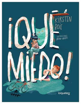 QUE MIEDO