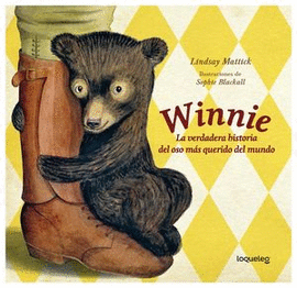 WINNIE LA HISTORIA DEL OSO MAS QUERIDO DEL MUNDO