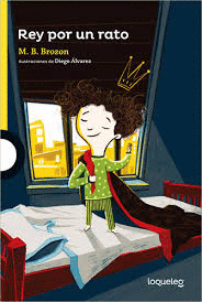 REY POR UN RATO