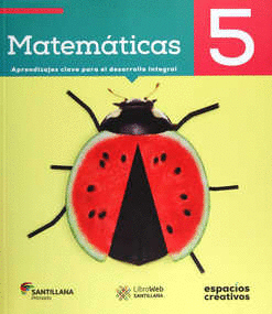 MATEMATICAS 5 ESPACIOS CREATIVOS