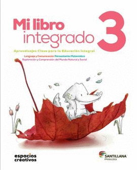 MI LIBRO INTEGRADO 3 (ESPACIOS CREATIVOS)