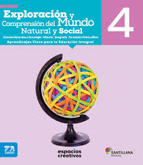 EXPLORACION Y COMPRENSION DEL MUNDO NATURAL Y SOCIAL 4