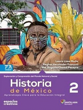 HISTORIA DE MEXICO 2 (ESPACIOS CREATIVOS)