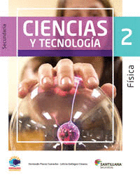 CIENCIAS Y TECNOLOGIA 2 FISICA FORTALEZA ACADEMICA