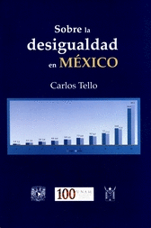 SOBRE LA DESIGUALDAD EN MÉXICO