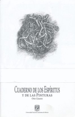 CUADERNO DE LOS ESPIRITUS Y DE LAS PINTURAS