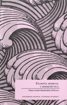 FILOSOFÍA MEDIEVAL Y HERMENÉUTICA