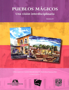 PUEBLOS MAGICOS VOL. III