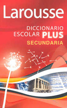 DICCIONARIO ESCOLAR PLUS SECUNDARIA