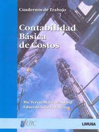 CONTABILIDAD BASICA DE COSTOS CUADERNO DE TRABAJO