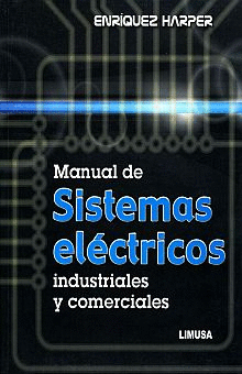 MANUAL DE SISTEMAS ELÉCTRICOS INDUSTRIALES Y COMERCIALES