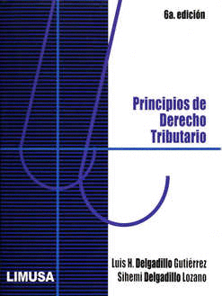 PRINCIPIOS DE DERECHO TRIBUTARIO 6° EDICION