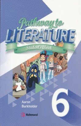 PATHWAY TO LITERATURE 6 STUDENTS BOOK