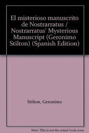 EL MISTERIOSO MANUSCRITO DE NOSTRARRATUS