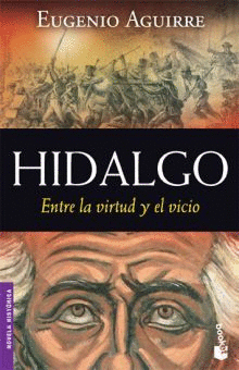 HIDALGO ENTRE LA VIRTUD Y EL VICIO