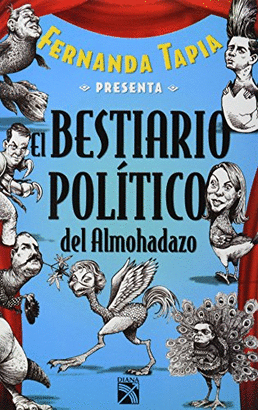 EL BESTIARIO POLITICO DEL ALMOHADAZO