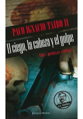 EL CIEGO LA CABEZA Y EL GOLPE