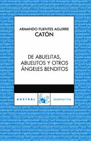 DE ABUELITAS ABUELITOS Y OTROS ANGELES BENDITOS