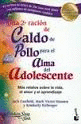 UNA 2DA RACION DEL CALDO DE POLLO PARA EL ALMA ADOLEC.