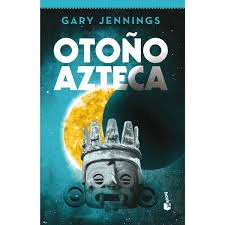 OTOÑO AZTECA