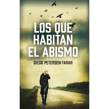 LOS QUE HABITAN EL ABISMO