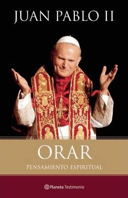 ORAR PENSAMIENTO ESPIRITUAL