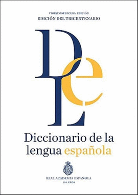DICCIONARIO DE LA LENGUA ESPAÑOLA 23ª EDICION