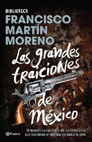 LAS GRANDES TRAICIONES DE MEXICO