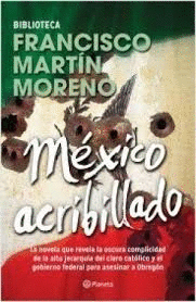 MEXICO ACRIBILLADO