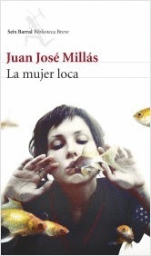 LA MUJER LOCA