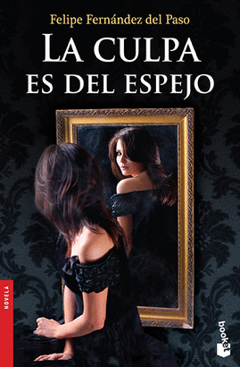 LA CULPA ES DEL ESPEJO