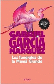 LOS FUNERALES DE LA MAMA GRANDE