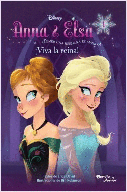 ANNA Y ELSA VIVA LA REINA