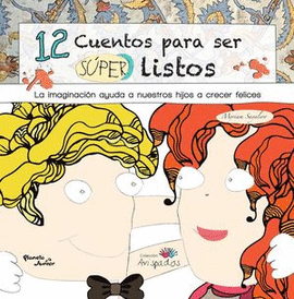 12 CUENTOS PARA SER SUPER LISTO