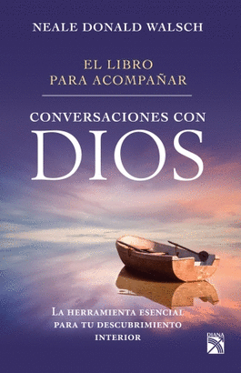 EL LIBRO PARA ACOMPAÑAR CONVERSACIONES CON DIOS
