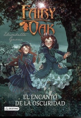 EL ENCANTO DE LA OSCURIDAD