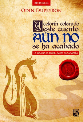 Y COLORÍN COLORADO ESTE CUENTO AÚN NO SE HA ACABADO TD