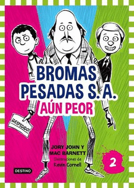 BROMAS PESADAS S. A. 2 . AUN PEOR